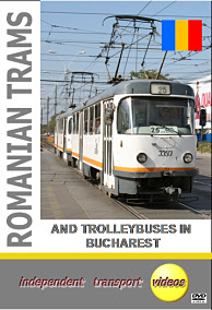 Romanian Trams 3 - and Trolleybuses in Bucharest - Format DVD