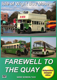 Isle of Wight Bus Museum - Farewell to The Quay