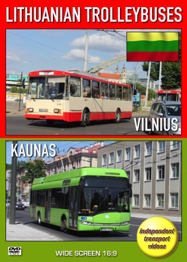 Lithuanian Trolleybuses - Vilnius & Kaunas