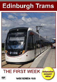 Edinburgh Trams - The First Week